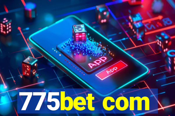 775bet com